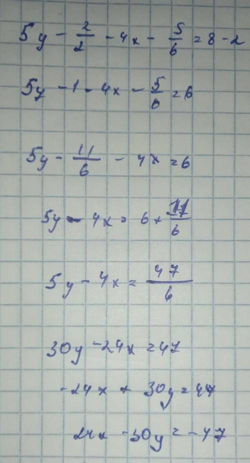 1+x/5 - 2x-y/2 = 3y-1 5y-2/2 - 4x-5/6 = 8-2