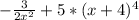 -\frac{3}{2x^{2} }+5*(x+4)^{4}