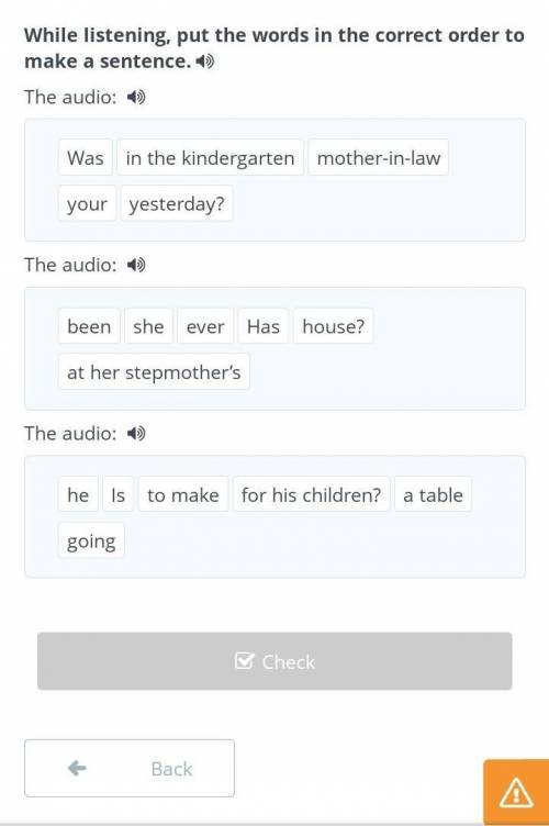 While listening, put the words in the correct order to make a sentence.