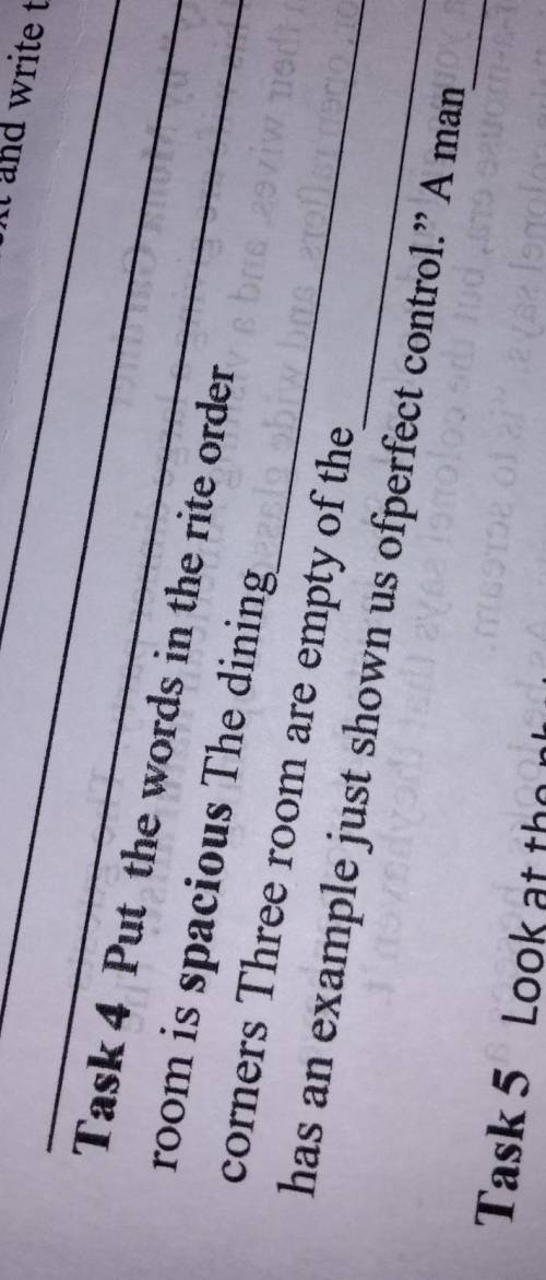 Task 4 Put the words in the rite order room is spacious The dining corners Three room are empty of t
