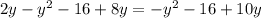 2y-y^{2}-16+8y= -y^{2}-16+10y