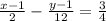 \frac{x - 1}{2 } - \frac{y - 1}{12} = \frac{3}{4}