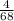 \frac{4}{68}