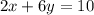 2x+6y=10\\