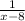 \frac{1}{x-8}