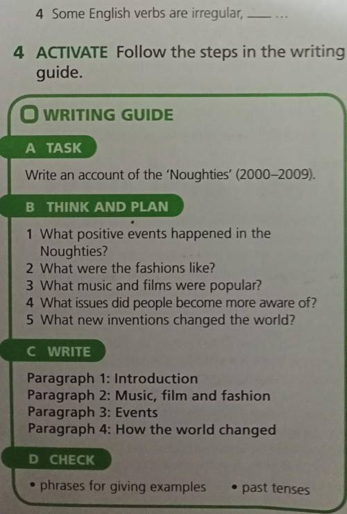 4 ACTIVATE Follow the steps in the writing guideO WRITING GUIDEA TASKWinte an acount of the Toughtie