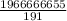 \frac{1966666655}{191}