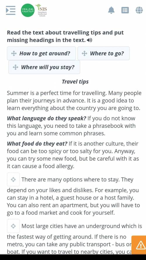 Read the text about travelling tips and put missing headings in the text. Travel tipsSummer is a per