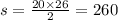 s = \frac{20 \times 26}{2} = 260