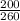 \frac{200}{260}