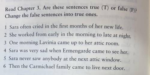 ,Read Charpet 3.Are these sentences true(T) or false(F)?Changethe false sentences into true ches(Моя