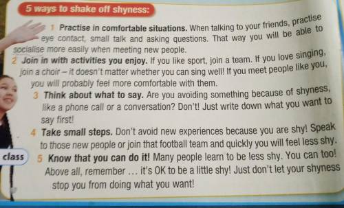 6.4.4.1 Read again and answer the questions. 1 How can shyness be a problem?2 How can a person feel