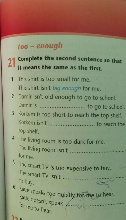 21 Complete the second sentence so that it means the same as the first.