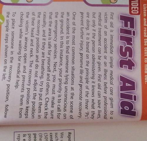 94.2.1 Read the text again and answer the questions. 1 What is first aid? 2 What principle is it bas