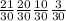 \frac{21}{30} \frac{20}{30} \frac{10}{30} \frac{3}{30}