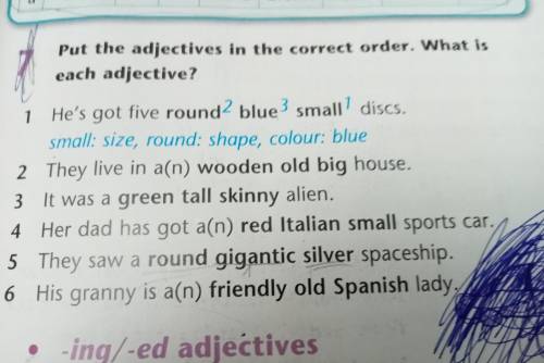 Put the abjectives in the correct order. What is eachabjective?