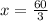 x = \frac{60}{3}