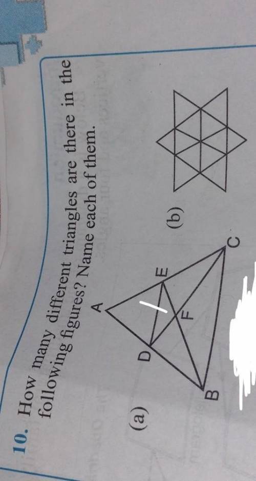 10. How many different triangles are there in the following figures? Name each of them.