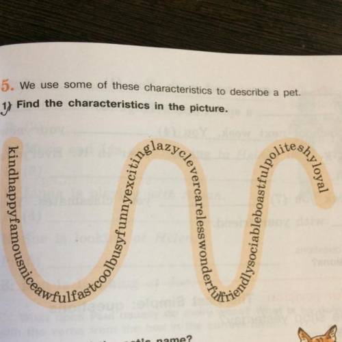 SS- 5. We use some of these characteristics to describe a pet. Find the characteristics in the pictu