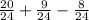 \frac{20}{24} + \frac{9}{24} - \frac{8}{24}