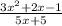 \frac{3x^{2}+2x-1}{5x+5}