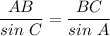 \dfrac{AB}{sin~C} =\dfrac{BC}{sin~A}