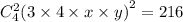 C_{4}^{2} {(3 \times 4 \times x \times y)}^{2} = 216