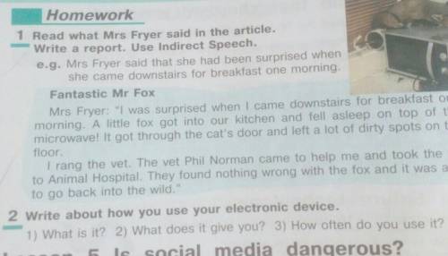 Read what Mrs Fryer said in the article. Write a report. Use Indirect Speech.Ex-1,2.