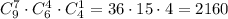 C_9^7\cdot C_6^4\cdot C_4^1=36\cdot15\cdot4=2160