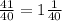 \frac{41}{40} = 1 \frac{1}{40}