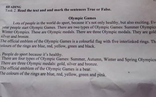 Read the text and mark the sentences true or false Olympic Games