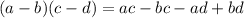 (a-b)(c-d)=ac-bc-ad+bd