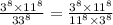 \frac{3 {}^{8} \times 11 {}^{8} }{33 {}^{8} } = \frac{3 {}^{8} \times 11 {}^{8} }{11 {}^{8} \times 3 {}^{8} }