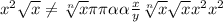 x^{2} \sqrt{x} \neq \sqrt[n]{x} \pi \pi \alpha \alpha \frac{x}{y} \sqrt[n]{x} \sqrt{x} x^{2} x^{2} \\