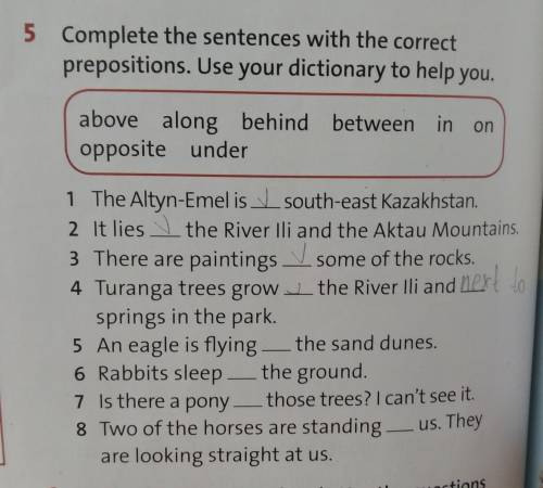 5 Complete the sentences with the correct prepositions. Use your dictionary to help you. above along