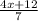 \frac{4x+12}{7}