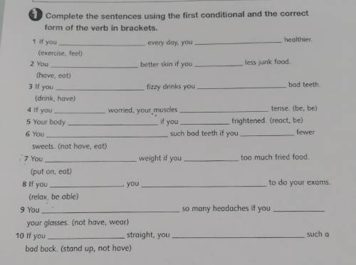 Complete the sentences using the first conditional and the correct form of the verb in brackets. 1 I