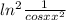 ln^{2} \frac{1}{cosxx^{2} }