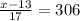 \frac{x - 13}{17} = 306