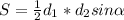 S=\frac{1}{2}d_{1}*d_{2}sin\alpha