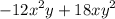 { - 12x}^{2} y + {18xy}^{2}