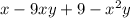 x - 9xy + 9 - {x}^{2} y