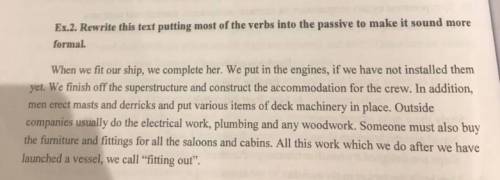 Rewrite this text putting most of the verbs into the passive to make it souds more formal.