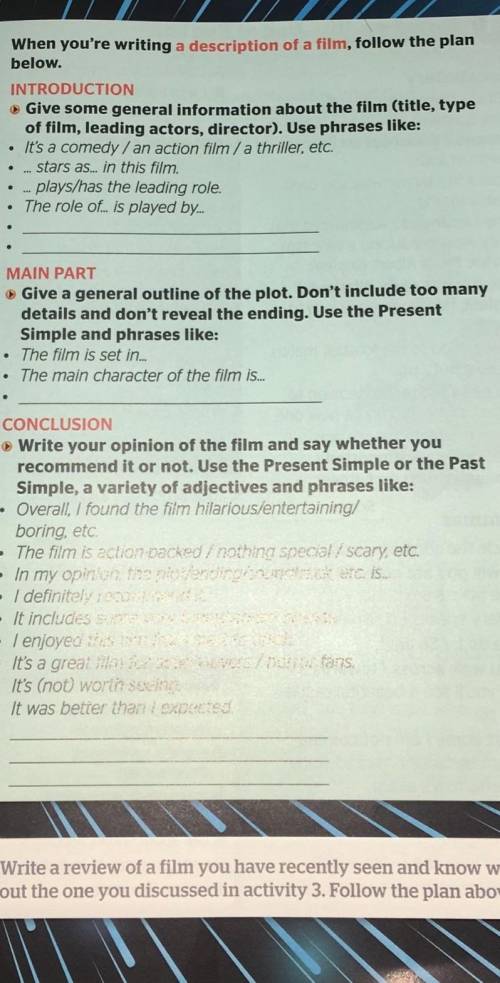 When you're writing a description of a film, follow the plan below.