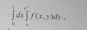 , очень Змінити порядок інтегрування в інтегралі