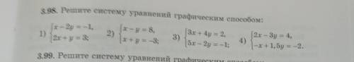 3.98. Решите систему уравнений графическим : [x-2y=-1, 2x+y = 3; 1) 2) [x-y = 8, x+y=-3; 3) [3x + 4y