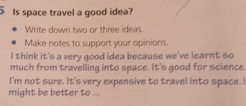 Task 5 Is space travel a good idea?