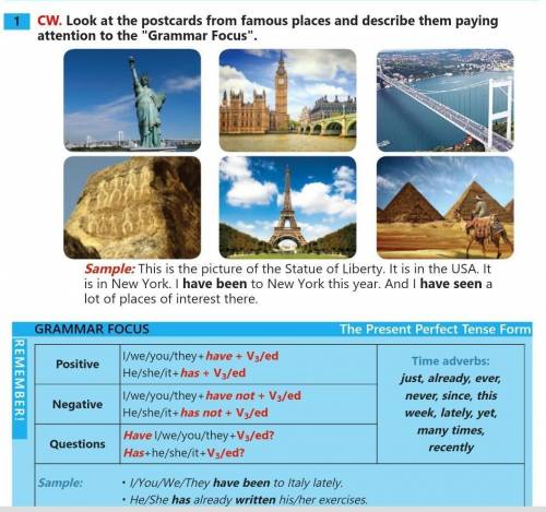 Look at the postcards from famous places and describe them paying attention to the grammar focus *