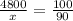 \frac{4800}{x} = \frac{100}{90}