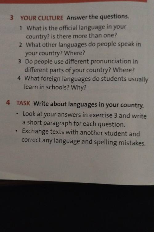 4 TASK Write about languages in your country Look at your answers in exercise 3 and write a short pa